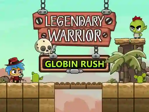 Legendary Warrior: Globin Rush — free online game