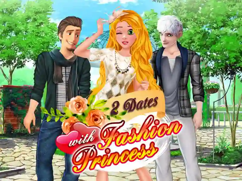 2 Dates with Fashion Princess — free online game