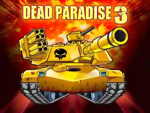 Dead Paradise 3 — free online game