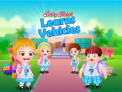 Baby Hazel Learns Vehicles — free online game
