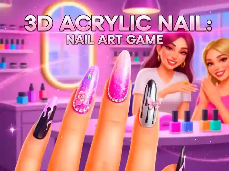 3D Acrylic Nail: Nail Art Game – tasuta veebimäng
