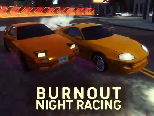 Burnout Night Racing — free online game