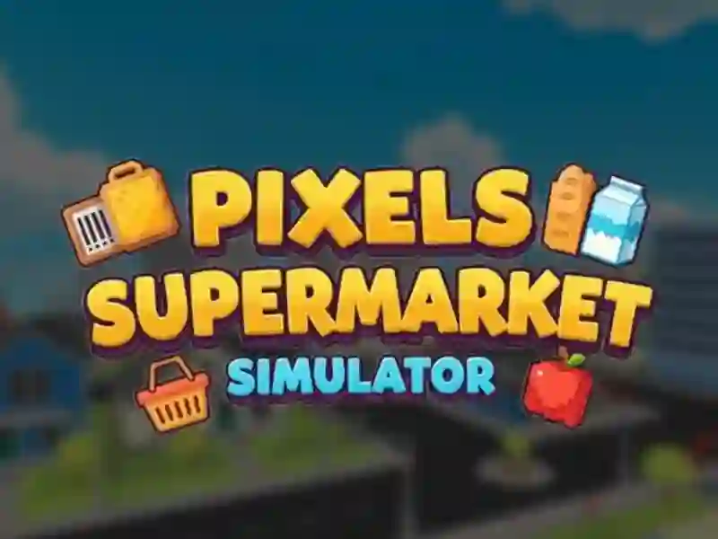 Spil Pixels Supermarket Simulator online
