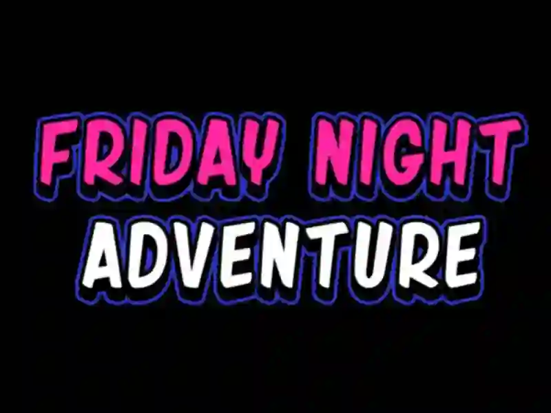 Friday adventure night — free online game