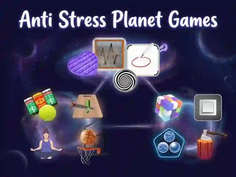 Anti Stress Planet Games — free online game