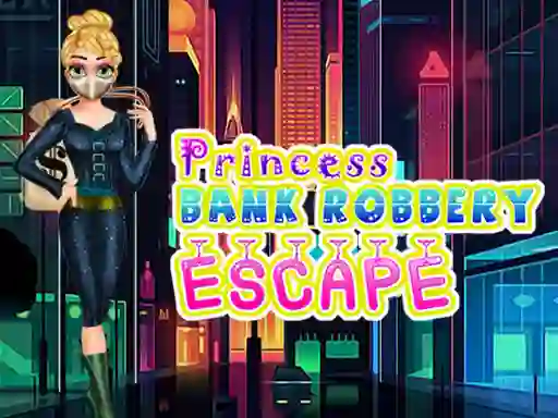 Princess Bank Robbery Escape — free online game