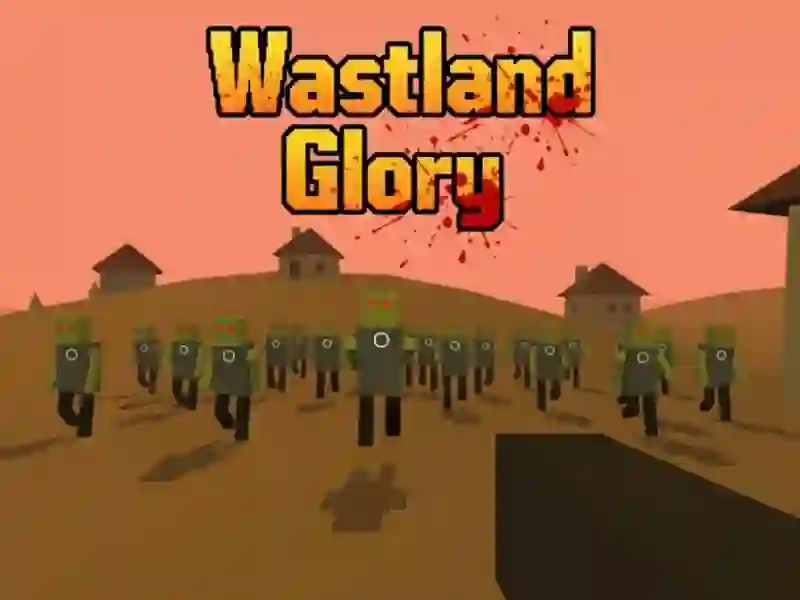 Wasteland Glory – tasuta veebimäng