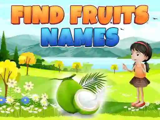 Jwèt Find Fruits Names sou entènèt