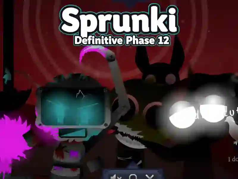 Sprunki Definitive Phase 12 — free online game