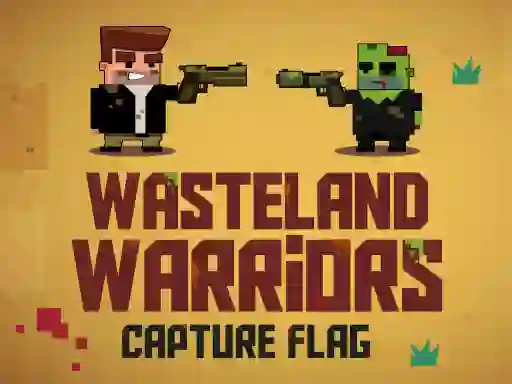 Wasteland Warriors Capture the Flag — free online game
