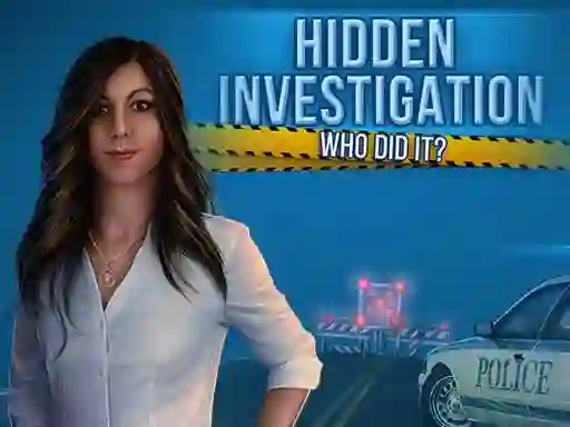 Trò chơi Hidden Investigation: Who Did It trực tuyến