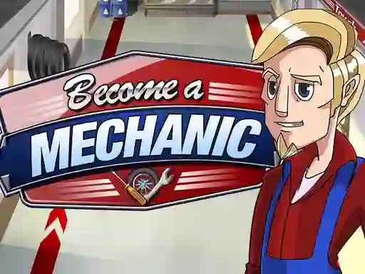 Become a mechanic — free online game