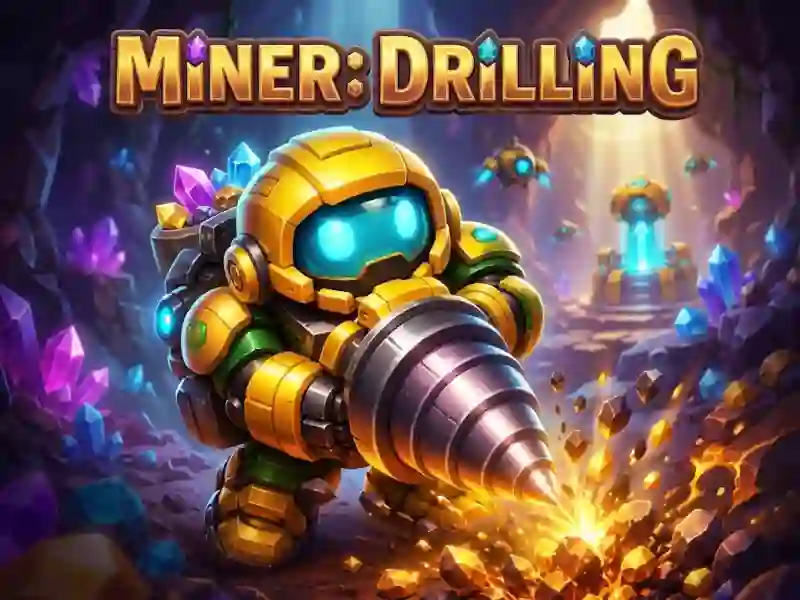 Miner: Drilling – tasuta veebimäng
