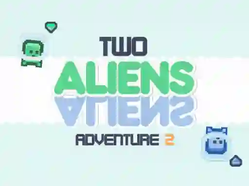 Two Aliens Adventure 2 — free online game