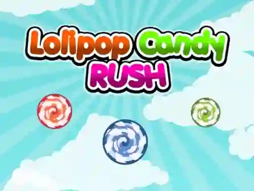 Lolipop Candy Rush — free online game