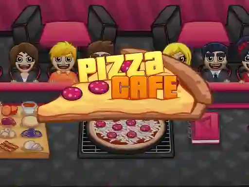 Trò chơi Pizza Cafe trực tuyến