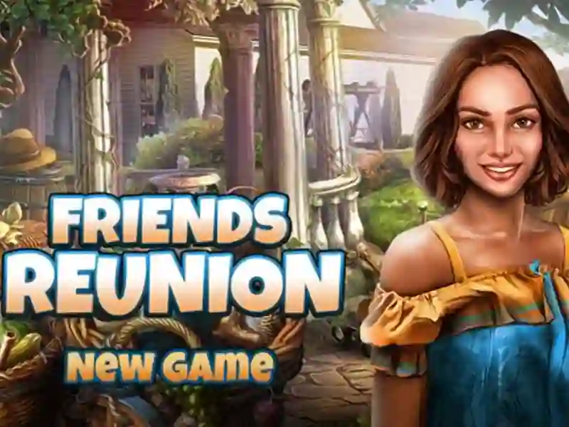 Friends Reunion — free online game