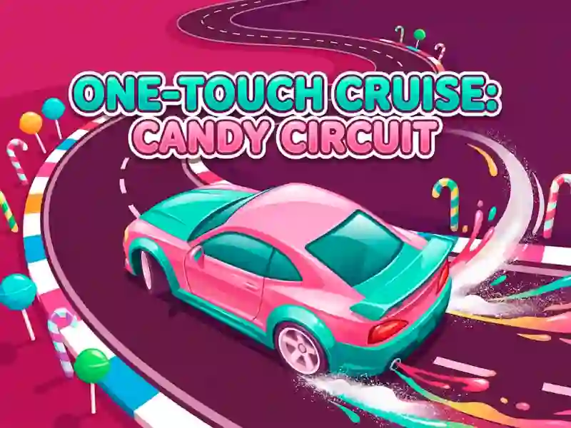 One-Touch Cruise: Candy Circuit — bezmaksas tiešsaistes spēle