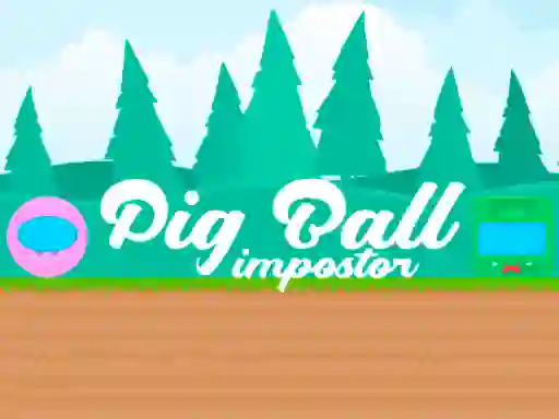 Pig Ball Impostor — free online game
