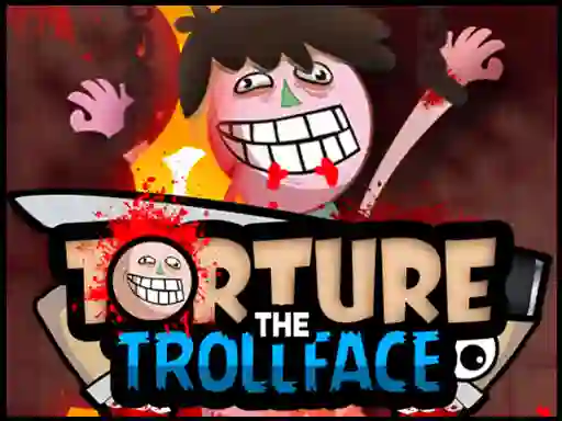 Torture the Trollface — free online game