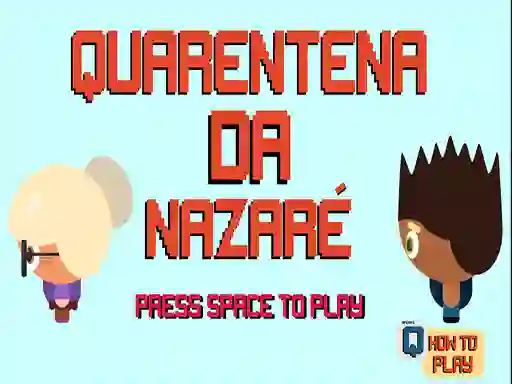 Nazare Quarantine — free online game
