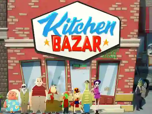 Kitchen Bazar — free online game
