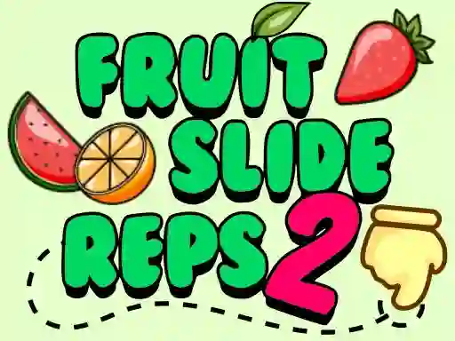 Fruit Slide Reps 2 — free online game