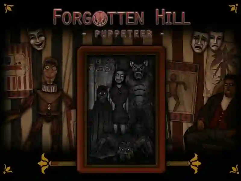 Forgotten hill: puppeteer – tasuta veebimäng