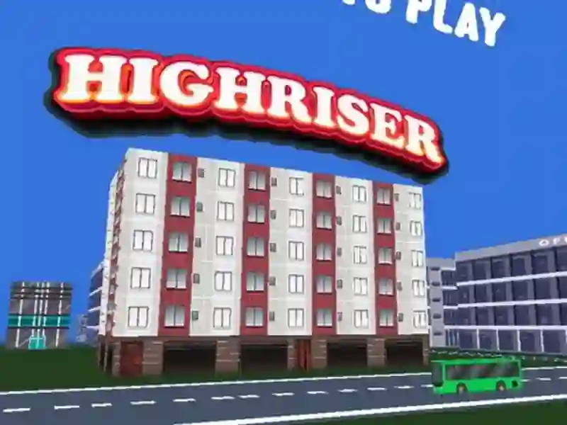 Highriser — free online game