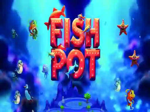 Fish Pot — free online game