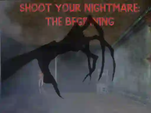 Xogo Shoot Your Nightmare: The Beginning en liña