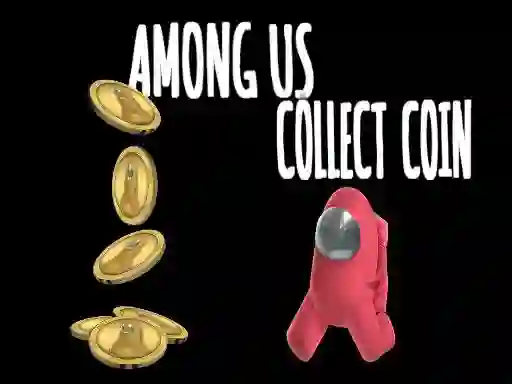 Among Us Collect Coin — free online game