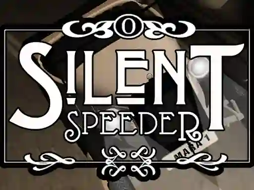 Silent Speeder — free online game