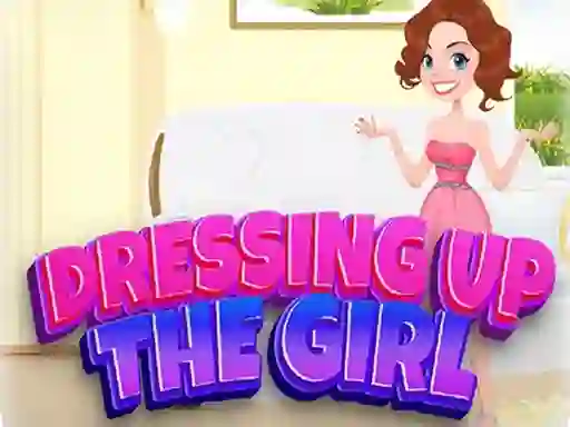 Dressing Up The Girl — free online game