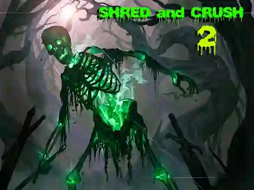 Shred and Crush 2 — free online game