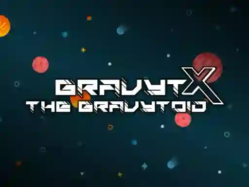 GravytX The Gravytoid — free online game