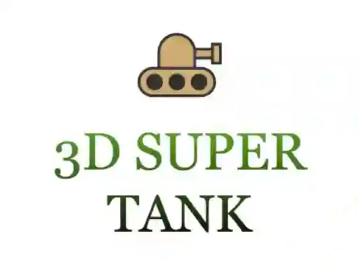 3d super tank — free online game