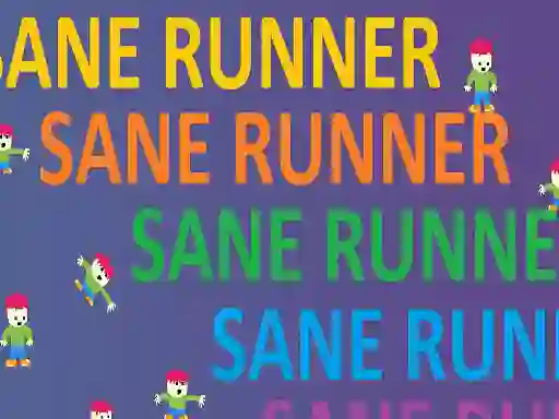 Sane Runner — free online game