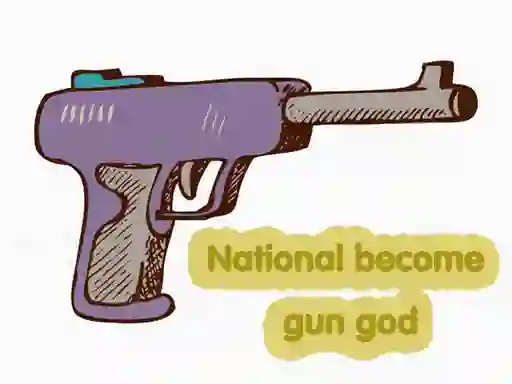 National become gun god — free online game