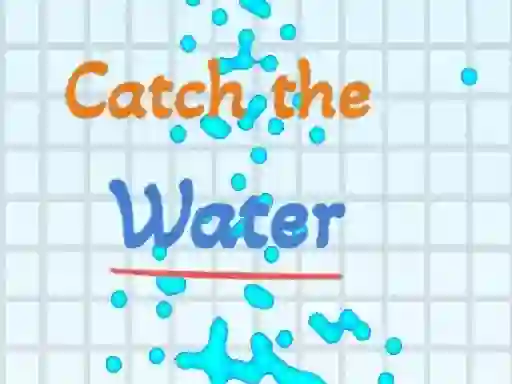 Catch the water — free online game