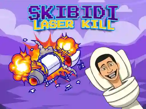 Skibidi Laser Kill — free online game