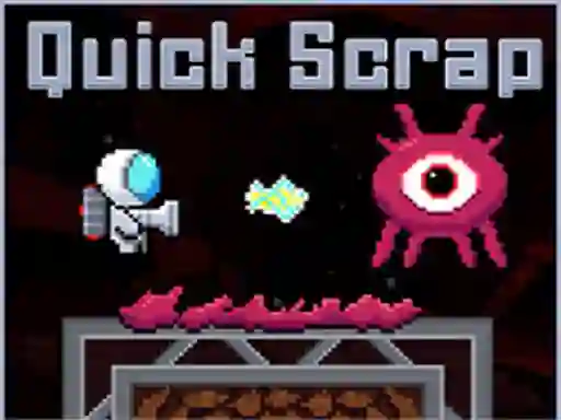 Quick Scrap — free online game