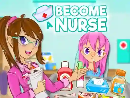 Become a Nurse — free online game