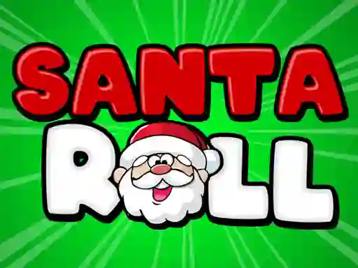 Santa Roll — free online game