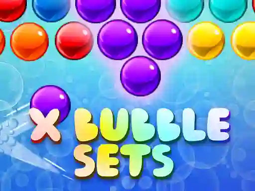 X Bubble Sets — free online game