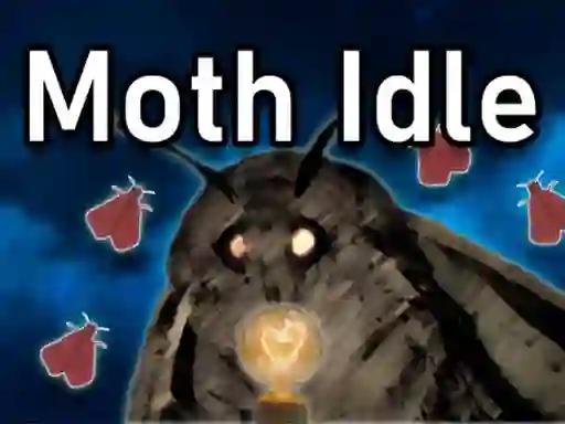Moth Idle — free online game