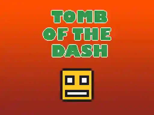 Tomb Of The Dash — free online game