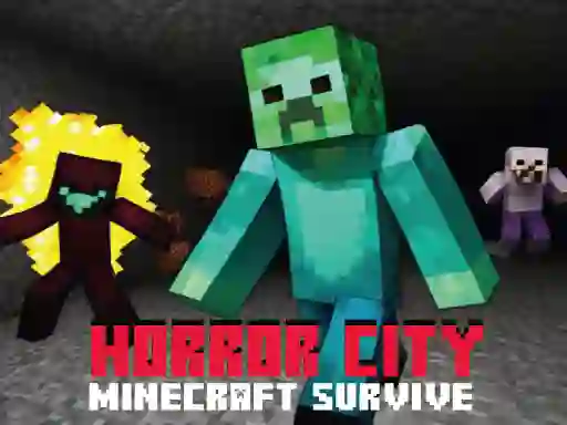 Horror City Minecraft Survive — free online game