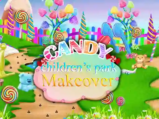 Candy Children`s Park Makeover — free online game