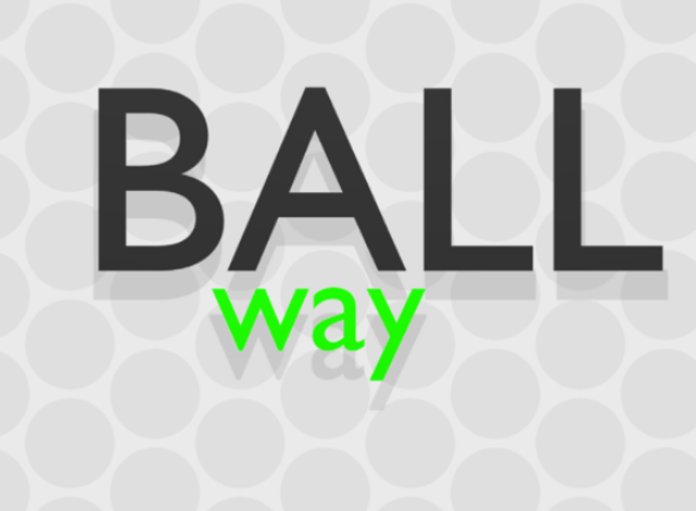 Ball Way 